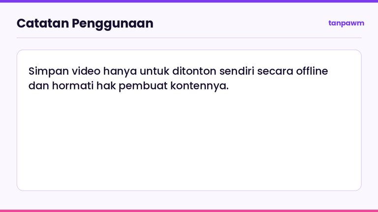 Kotak catatan tentang memakai hasil unduhan TikTok hanya untuk keperluan pribadi